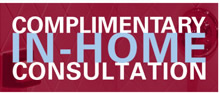 Complimentary In Home Consultation